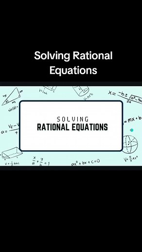 Solving Rational Equations Genmath Tiktok Tutorial