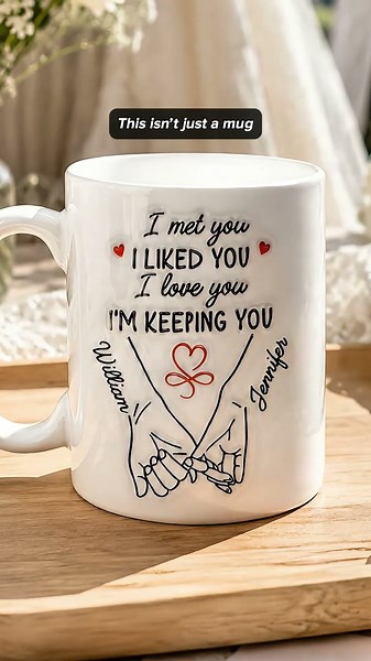 I Met You I Liked You I Love You - Personalized Custom Coffee Mug
