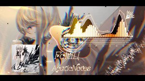 [唯一真神/AcuticNotes] AcuticNotes - FoltiЦ_哔哩哔哩_bilibili
