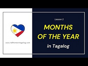 MONTHS OF THE YEAR in Tagalog | Learn Tagalog for Beginners