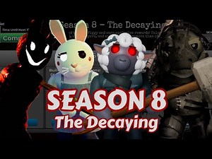PIGGY SEASON 8 THE DECAYING | SHOWCASING ALL REWARDS