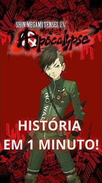 The story of SHIN MEGAMI TENSEI 4 APOCALYPSE in 1 minute! #shinmegamitensei #persona