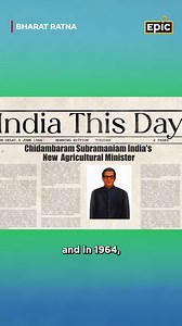 3.3K views · 34 reactions | Here's how one man, Chidambaram Subramaniam's vision, made India self-sufficient in agriculture! From humble beginnings to national icon, witness Subramaniam's remarkable impact on India's farming! | The EPIC Channel | Facebook