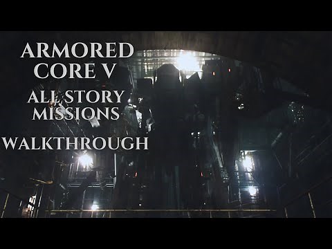 Armored Core V - All Story Missions - Walkthrough No Commentary