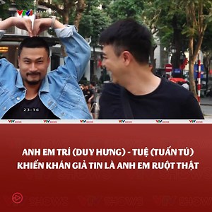 235K views · 3.8K reactions | Nhập vai quá đỉnh, Duy Hưng và Tuấn Tú như 2 anh em ruột trong "Người một nhà". | VTV SHOWS | Facebook