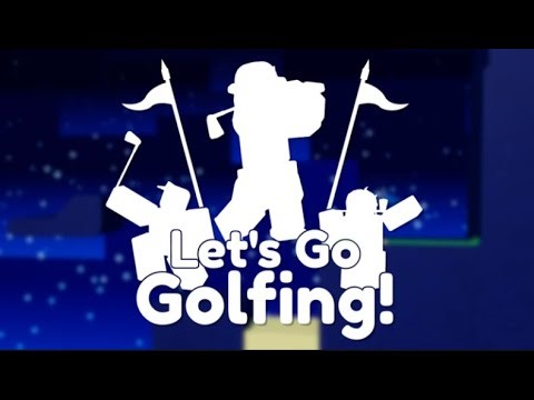Roblox Let's Go Golfing! stream