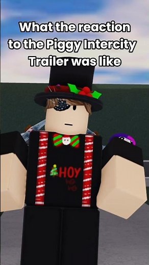 POV: Reaction To Piggy Intercity Trailer