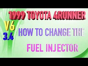 99 TOYOTA 4RUNNER 3.4L HOW TO CHANGE THE FUEL INJECTOR / CODE P0301