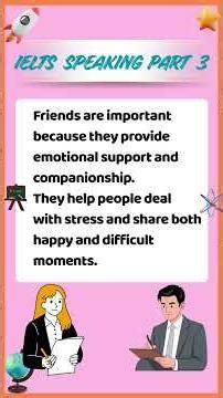 IELTS Speaking Part 3 | Friends #ieltsspeakingpart3