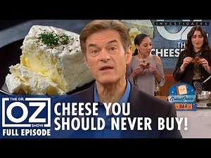 Cheese Aisle Secrets: What to Buy + Oz-Approved Health Hacks | Dr. Oz | S10 | Ep 154 | Full Episode