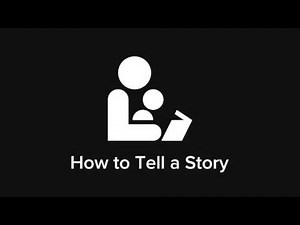 How to Tell a Story – Mastering Storytelling Fundamentals