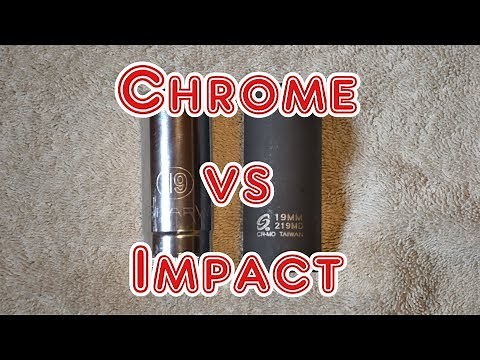 Chrome & Impact Sockets... The stepbrothers of the tool world.