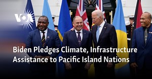 Biden Pledges Climate, Infrastructure Assistance to Pacific Island Nations