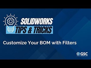 Tips & Tricks: Customize your BOM with Filters