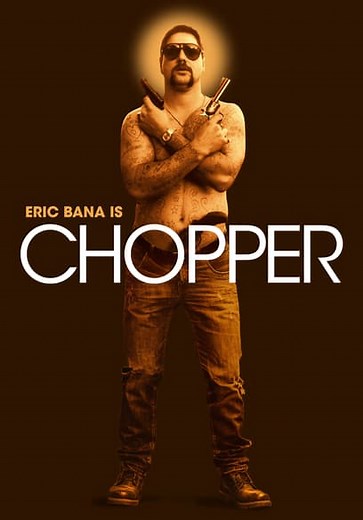 Chopper (2000)