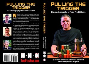 Two Plus Two Publishing to Release English Version of Eli Elezra Autobiography