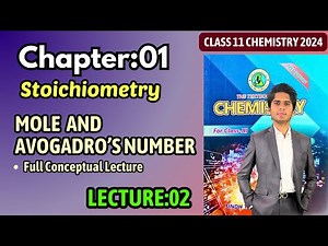 Mole and Avogadro's Number || Ch 1 Stoichiometry || Chemistry class 11 new book Sindh Board