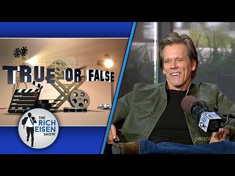 Celebrity True or False: Kevin Bacon on ‘Apollo 13’ and ‘A Few Good Men’ | The Rich Eisen Show