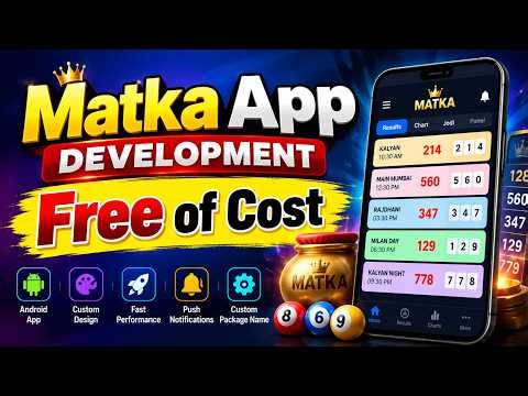 Matka App Development – Free & Low-Cost App Development Services