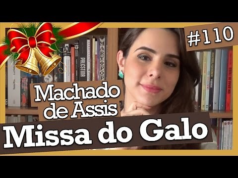 MIDNIGHT MASS, BY MACHADO DE ASSIS (#110)