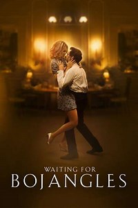 Waiting for Bojangles - Movie