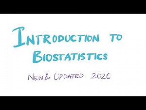 Introduction to Biostatistics | Biostatistics Lecture Series 2026