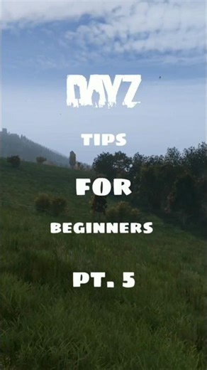 Dayz tips for beginners pt. 5 #console #gaming #dayzgamers #dayz #ps5 #tutorial