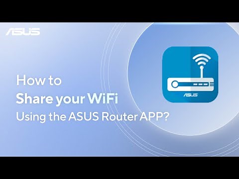 How to Share Your WiFi QR Code Using the ASUS Router App? | ASUS SUPPORT