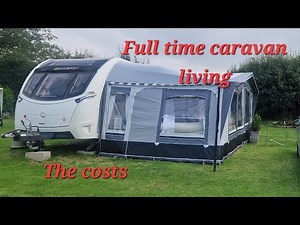 Living in a TOURING CARAVAN, full time in the UK.