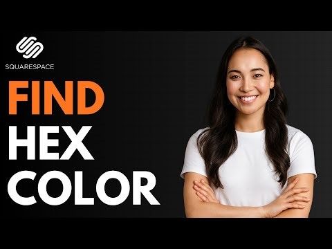 How to Find Hex Color in Squarespace [QUICK GUIDE]
