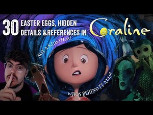 30 Easter Eggs & Details in Coraline!