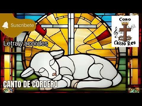 Canto de Cordero Tradicional letra y acordes