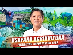 BBM VLOG #222: Usapang Agrikultura, Fertilizers, Importasyon, Atbp. | Bongbong Marcos