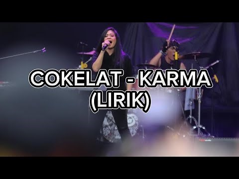 COKELAT - KARMA (LIRIK)