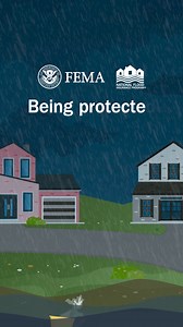Flood insurance protects your home, so that you can protect what matters most–your family. | FEMA Federal Emergency Management Agency