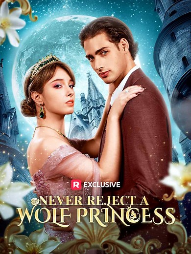 1.5M views · 39K reactions |  Never Reject A Wolf Princess Episode 8  Search for 155433 on ReelShort to watch the full movie  To watch more: https://reelslink.com/cps/9Eu8 #reelshortapp #reelshortvideos #reelshortcreator #verticaldrama #romance #drama #reelshorts #shortdrama #princess #alpha #werewolf | Mini Shorts | Facebook