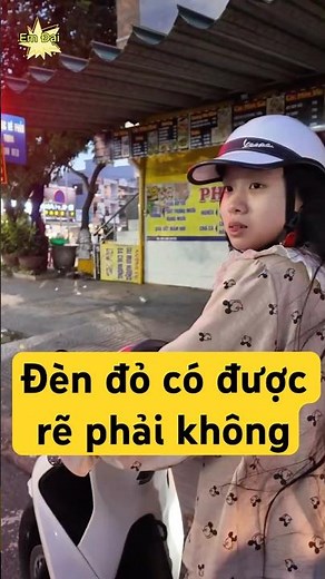 Đèn đỏ có được rẽ phải ??? #funny #funnyshorts #giaitri