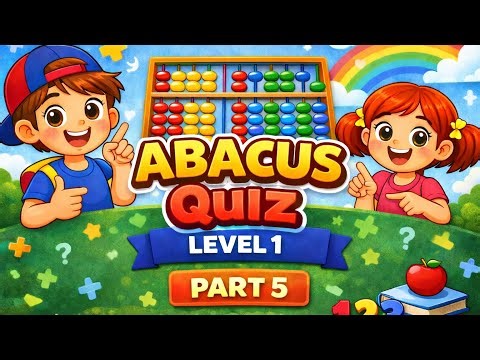 Abacus Quiz Level 1 Part 5 | Beginner Abacus Practice for Kids | Mental Math Quiz