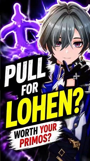 Don't Pull For Lohen Until You See This! #genshinimpact #genshin #nodkrai