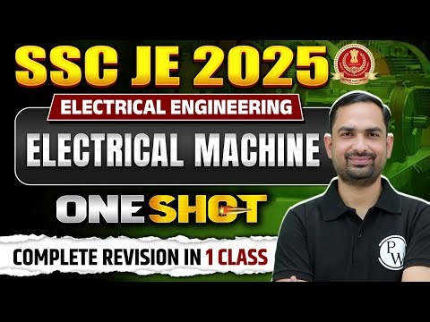 Electrical Machine In ONE SHOT | SSC JE Electrical Engineering Classes | Electrical Machine SSC JE