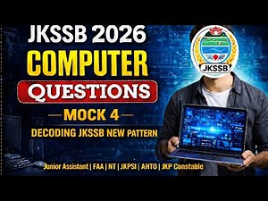 JKSSB 2026 Computer Mock 4 | Advanced MCQs with Explanations | SSC & JKSSB Junior Assistant| FAA
