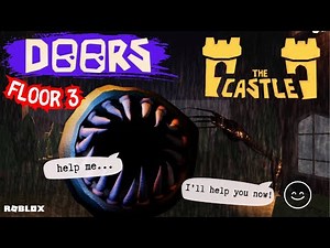 DOORS [The Castle] FLOOR 3 - SOLO Maze Walkthrough! | ROBLOX
