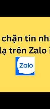 Cách chặn tin nhắn từ người lạ trên Zalo iPhone