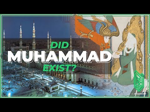 Did Muhammad Exist? | Al Muqaddimah
