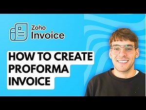 How to Create Proforma Invoice in Zoho Invoice [2026 Full Guide]