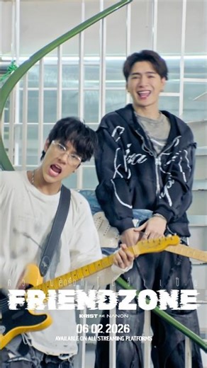 ความคิดถึงที่ไม่จำเป็น (Friend Zone) - KRIST Feat. NANON HIGHLIGHT2#FriendZoneKristNanon #RISERMUSIC