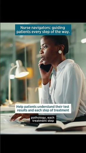 Nurse Navigators: Support Every Step of the Way