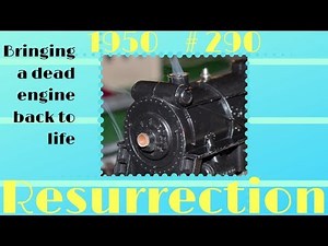 How I restored a 1950 #290 steam engine.