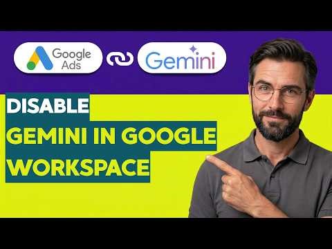 How to Disable Gemini in Google Workspace [2026 Full Guide]
