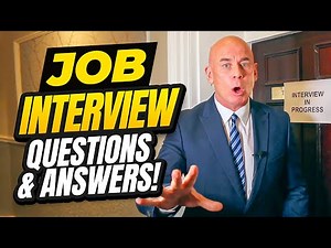 JOB INTERVIEW QUESTIONS & ANSWERS!